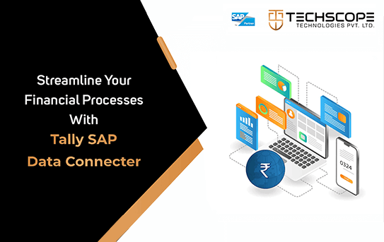 Streamline Your Financial Processes With Tally SAP Data Connector: A Powerful Tool For Seamless Data Transfer